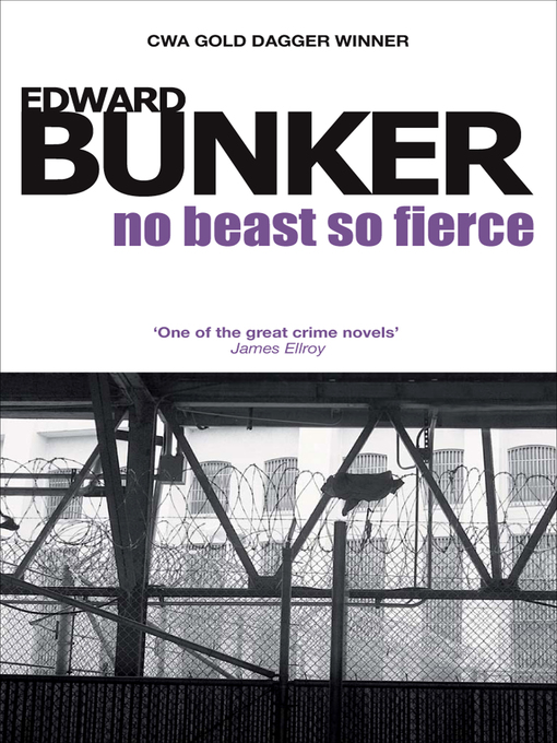 Title details for No Beast So Fierce by Edward Bunker - Available